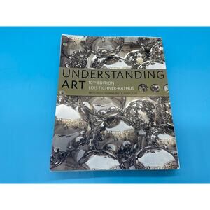 Understanding Art Loose Leaf Book 10th Edition Mitchell College Fichner-Rathus